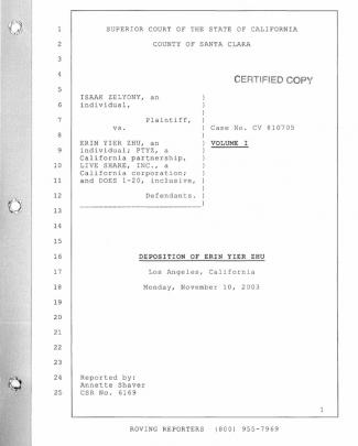Erin Zhu's Deposition In Santa Clara Superior Court Case No. 1-02-cv-810705, Zelyony V. Zhu, Fraud, 10 Nov 2003