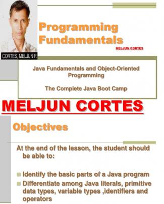 Meljun Cortes Java Lecture Programming Fundamentals