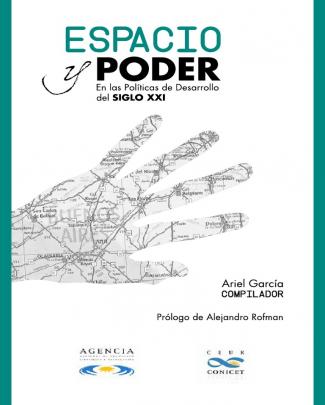 Libro Espacio Y Poder - Ariel Garcia (compilador)