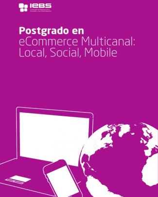 Postgrado En E-commerce Multicanal: Social, Local, Mobile