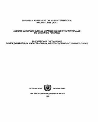 Acuerdo Europeo Sobre Los Principales Ferrocarriles Internacionales (agc). Ginebra, 31 De Mayo De 1985