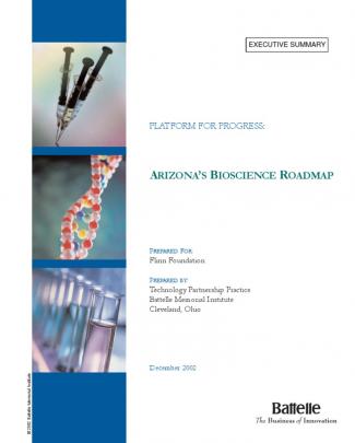 Arizona's Bioscience Roadmap - Executive Summary - 2002-12