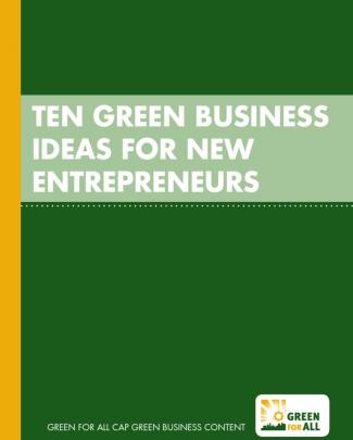 Green Business Ideas For Enterpreneures