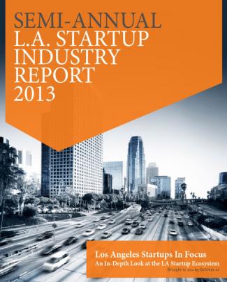 La Startup Industry Report 2013