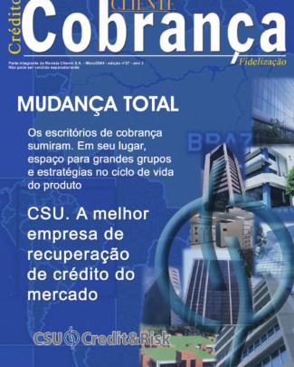 Especial Crédito & Cobrança - Parte Integrante Da Revista Clientesa Edição 27 - Maio 04