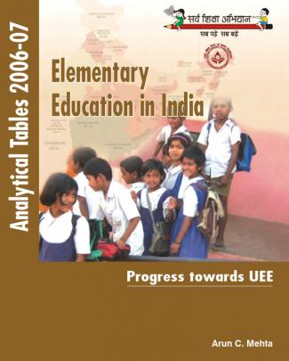 Elementary Education In India, Analytical Tables 2006-07