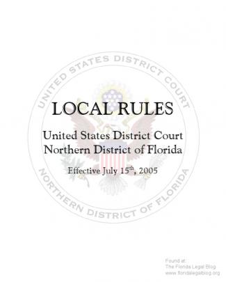 Northern District Of Florida Local Rules (7/15/2005)