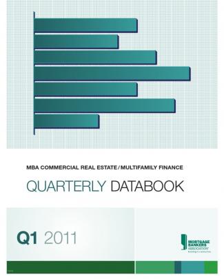 Mba Q1 2011 Commercial/multifamily Quarterly Databook