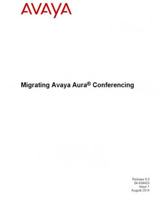 Migrating Avaya Aura® Conferencing 8
