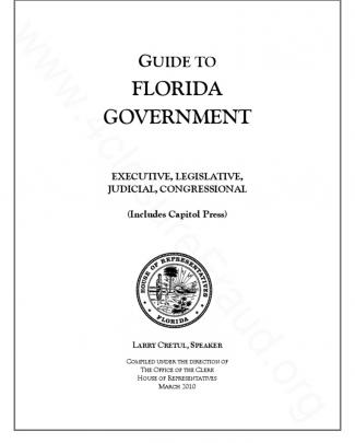 Guide To Florida Government 2010 - Executive, Legislative, Judicial, Congressional